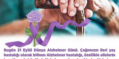 Özacar’dan Dünya Alzheimer Günü Mesajı