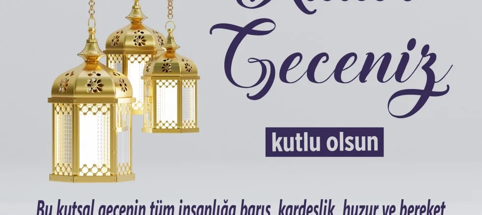 Başkan Özacar’dan Kadir Gecesi Mesajı