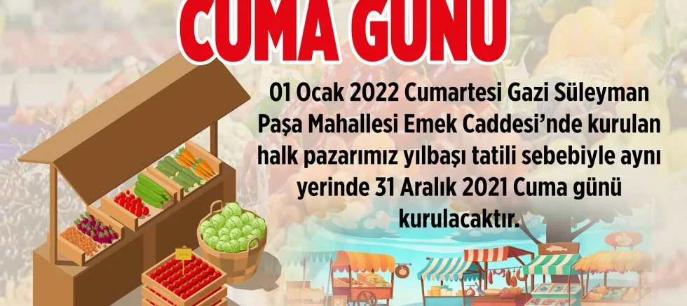 Halk Pazarı Cuma Günü Kurulacak