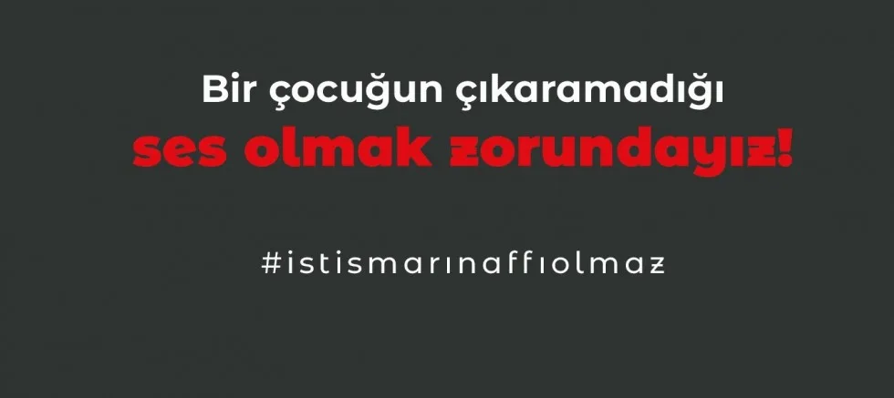 İstismarın Affı Olmaz!