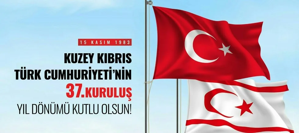 KKTC’nin 37. Kuruluş Yıldönümü