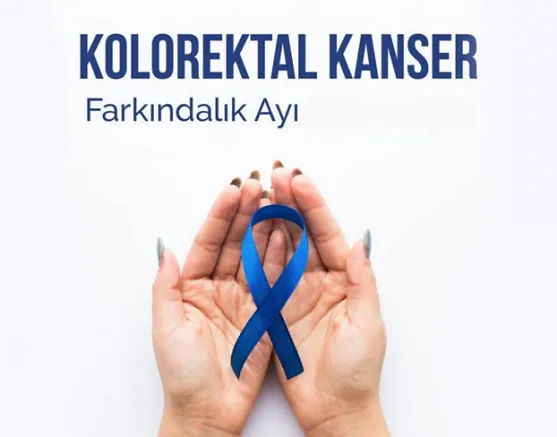 Kolorektal Kanser Farkındalık Ayı
