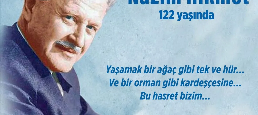 Nazım Hikmet 122 Yaşında!
