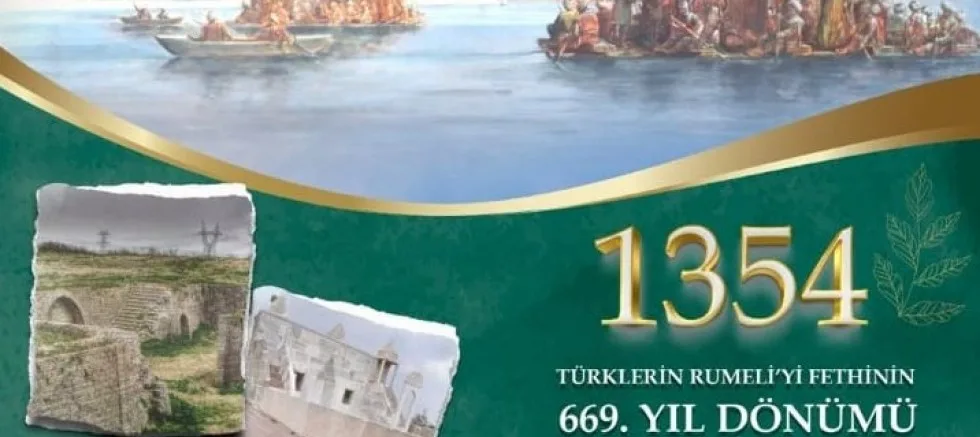Türklerin Anadolu’dan Rumeli’ye Geçisinin 669. Yılı Kutlanacak