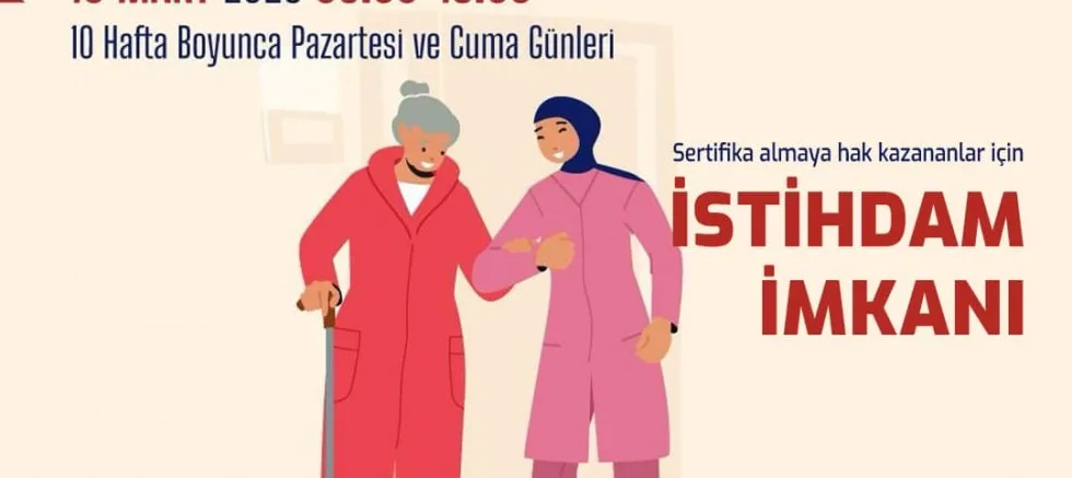 Yaşlı ve Hasta Bakım Sertifika Programı Kayıtları Başladı