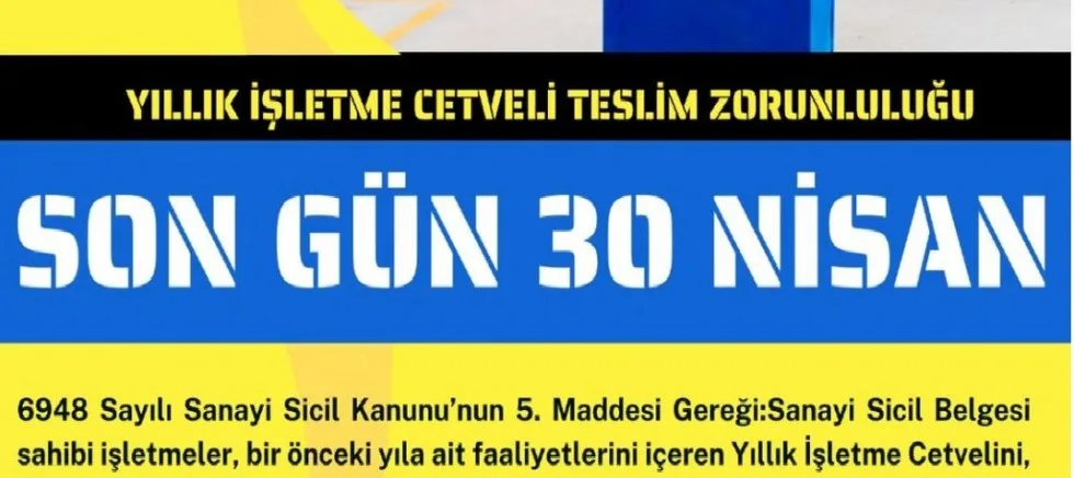 Yıllık İşletme Cetveli Teslim Zorunluluğu Son Gün 30 Nisan